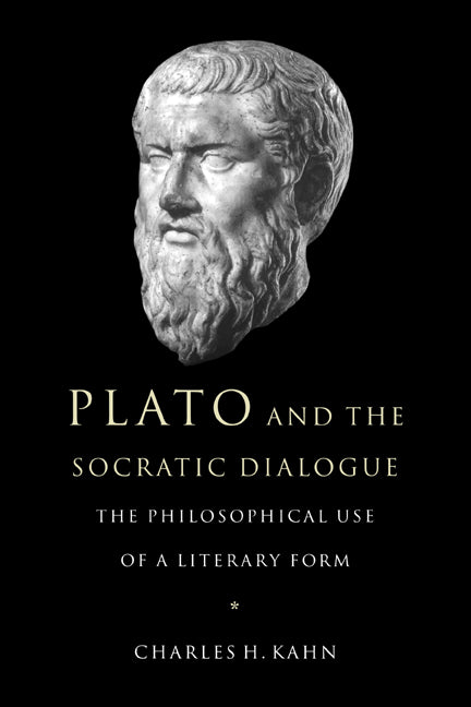 Plato and the Socratic Dialogue; The Philosophical Use of a Literary Form (Paperback) 9780521648301