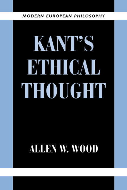 Kant's Ethical Thought (Paperback) 9780521648363