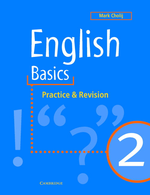 English Basics 2; Practice and Revision (Paperback) 9780521648646