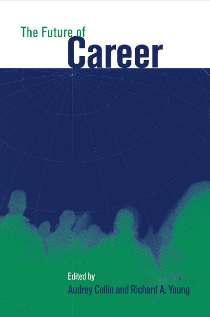 The Future of Career (Paperback) 9780521649650