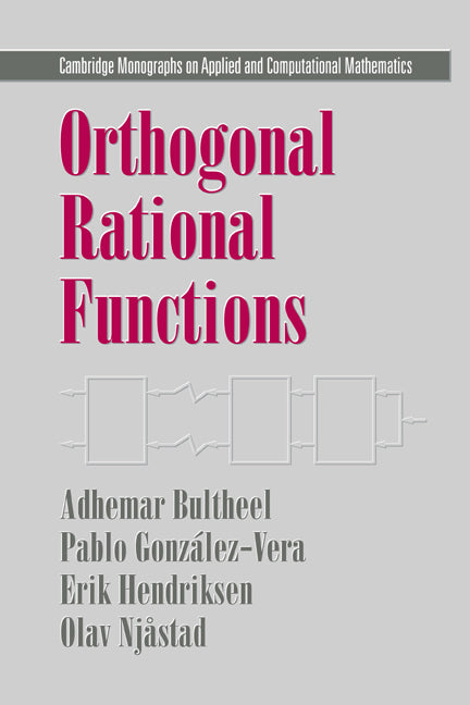 Orthogonal Rational Functions (Hardback) 9780521650069