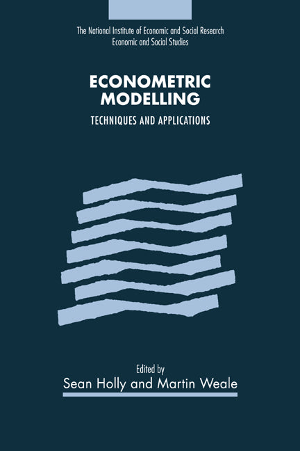 Econometric Modelling; Techniques and Applications (Hardback) 9780521650694