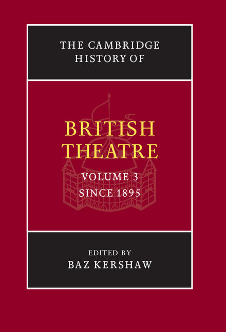 The Cambridge History of British Theatre (Hardback) 9780521651325