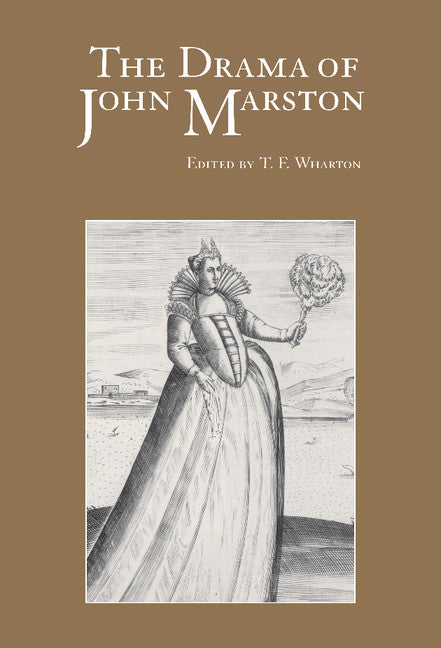 The Drama of John Marston; Critical Re-Visions (Hardback) 9780521651363