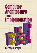 Computer Architecture and Implementation (Hardback) 9780521651684