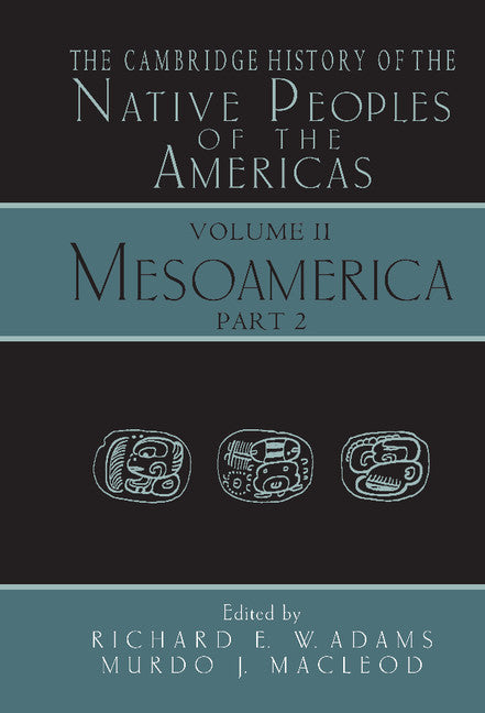 The Cambridge History of the Native Peoples of the Americas (Hardback) 9780521652049