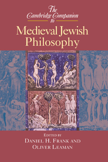 The Cambridge Companion to Medieval Jewish Philosophy (Hardback) 9780521652070
