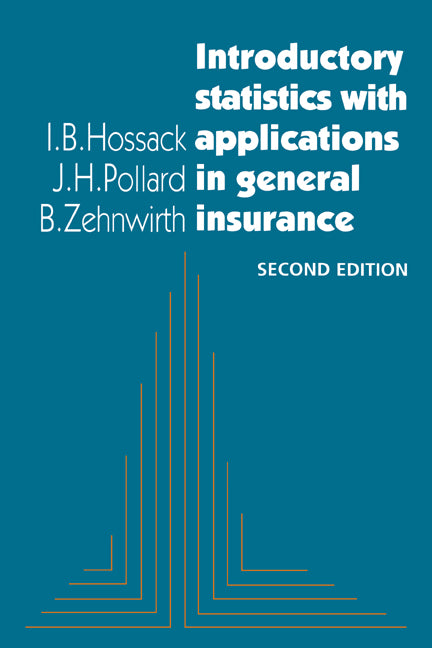 Introductory Statistics with Applications in General Insurance (Hardback) 9780521652346