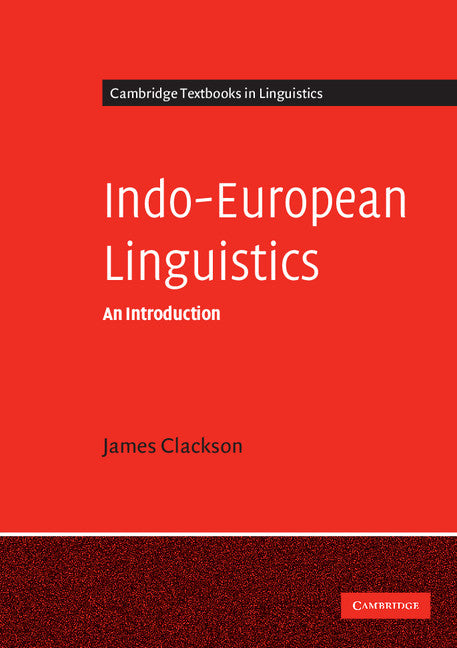 Indo-European Linguistics; An Introduction (Paperback) 9780521653671