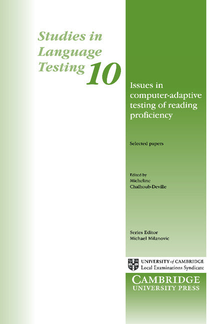 Issues in Computer-Adaptive Testing of Reading Proficiency (Paperback) 9780521653800