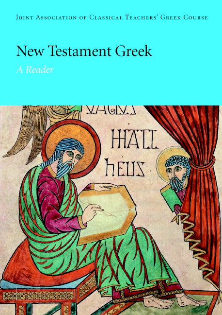 New Testament Greek; A Reader (Paperback) 9780521654470