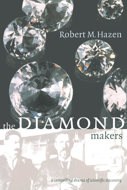 The Diamond Makers (Paperback) 9780521654746