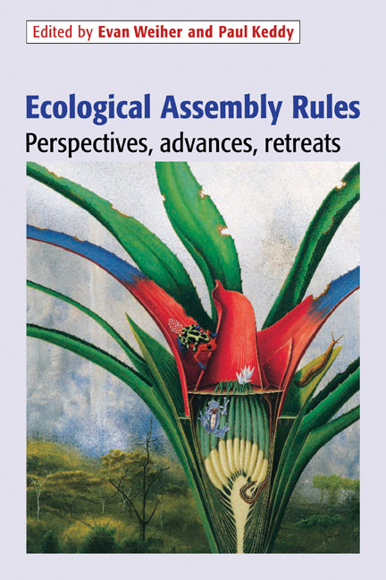 Ecological Assembly Rules; Perspectives, Advances, Retreats (Paperback) 9780521655330