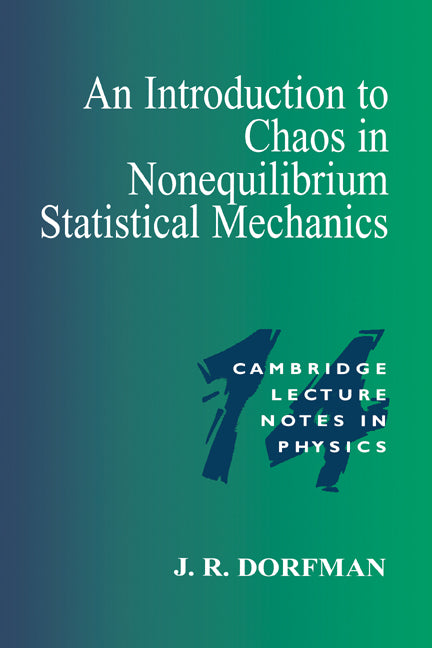 An Introduction to Chaos in Nonequilibrium Statistical Mechanics (Paperback) 9780521655897