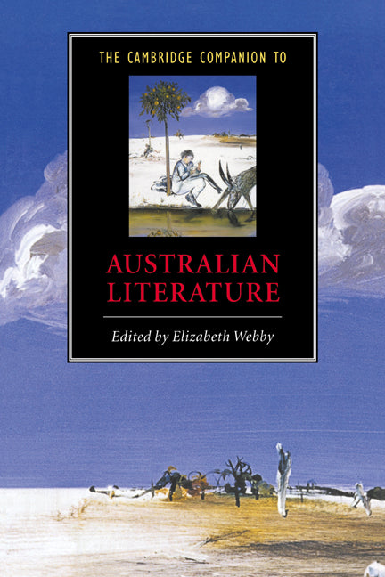 The Cambridge Companion to Australian Literature (Paperback) 9780521658430