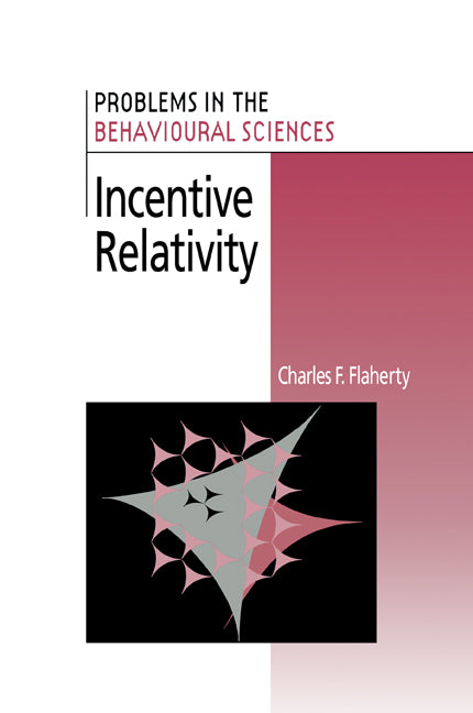 Incentive Relativity (Paperback) 9780521658638