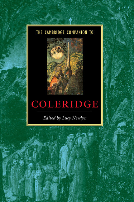 The Cambridge Companion to Coleridge (Paperback) 9780521659093