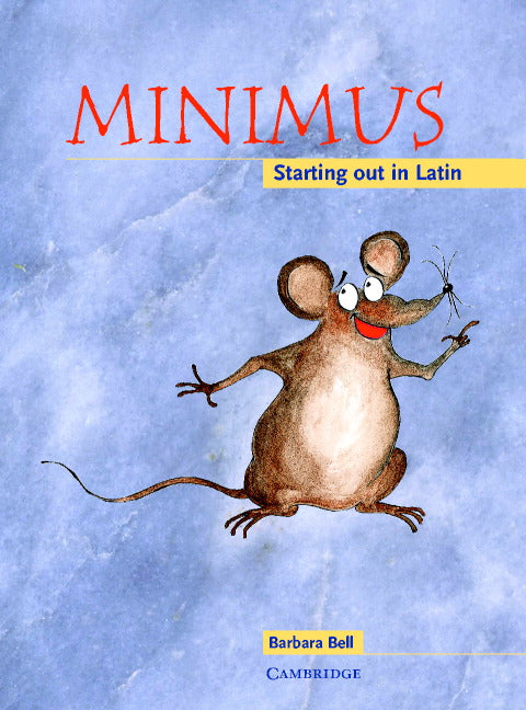 Minimus Pupil's Book; Starting out in Latin (Paperback) 9780521659604