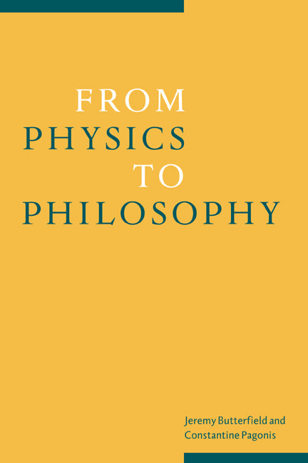 From Physics to Philosophy (Hardback) 9780521660259