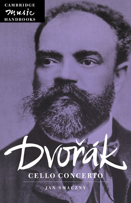 Dvorák: Cello Concerto (Hardback) 9780521660501