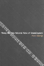 Money and the Natural Rate of Unemployment (Paperback) 9780521667395