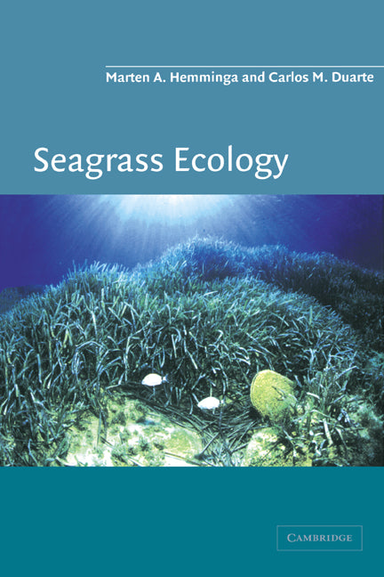 Seagrass Ecology (Hardback) 9780521661843