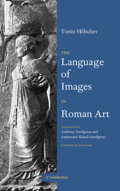 The Language of Images in Roman Art (Hardback) 9780521662000