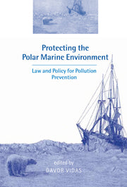 Protecting the Polar Marine Environment; Law and Policy for Pollution Prevention (Paperback / softback) 9780521032964