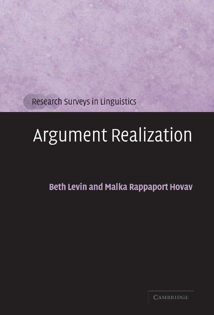 Argument Realization (Hardback) 9780521663311