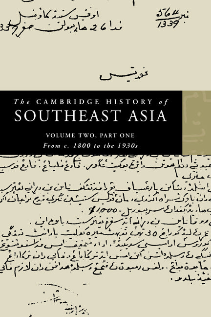 The Cambridge History of Southeast Asia (Paperback) 9780521663717
