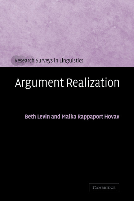 Argument Realization (Paperback) 9780521663762