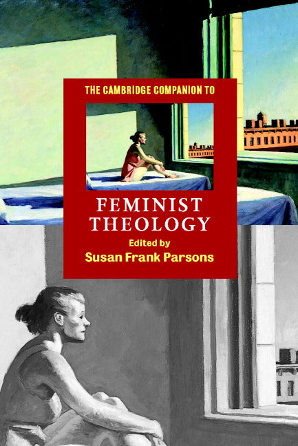 The Cambridge Companion to Feminist Theology (Paperback) 9780521663809