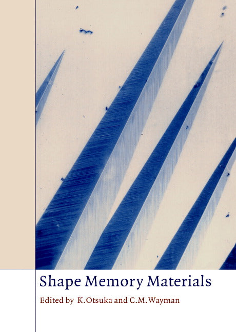 Shape Memory Materials (Paperback) 9780521663847