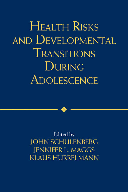 Health Risks and Developmental Transitions during Adolescence (Paperback) 9780521664370
