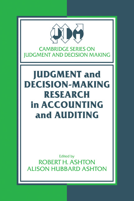 Judgment and Decision-Making Research in Accounting and Auditing (Paperback) 9780521664387