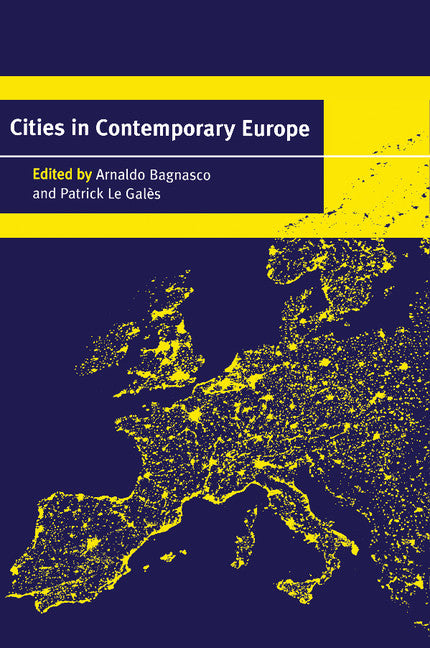 Cities in Contemporary Europe (Paperback) 9780521664882