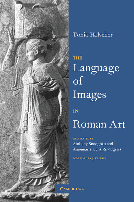 The Language of Images in Roman Art (Paperback) 9780521665698