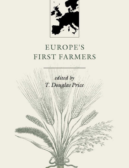 Europe's First Farmers (Paperback) 9780521665728