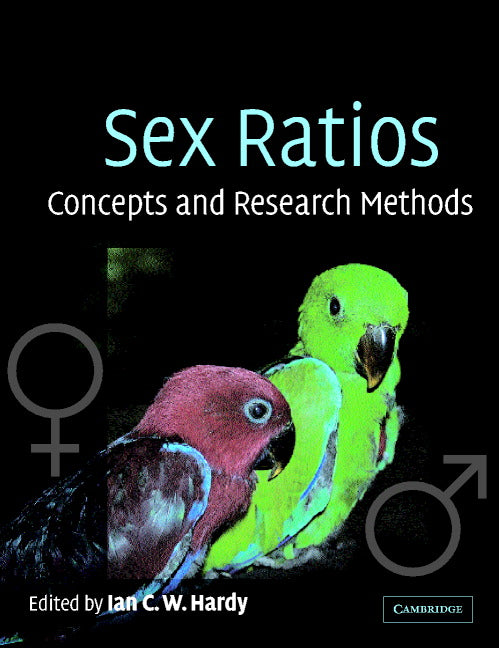 Sex Ratios; Concepts and Research Methods (Paperback) 9780521665780