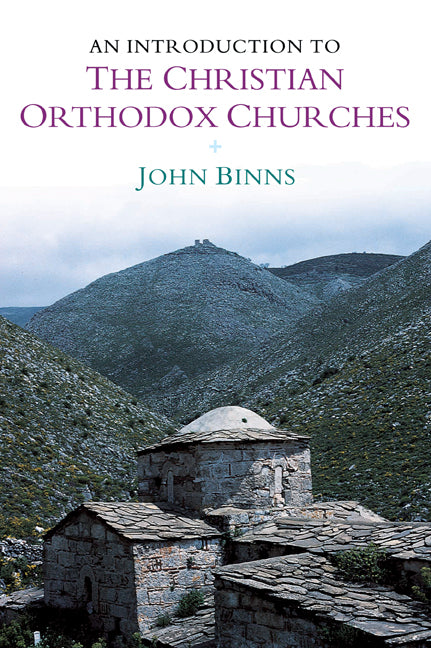 An Introduction to the Christian Orthodox Churches (Paperback) 9780521667388