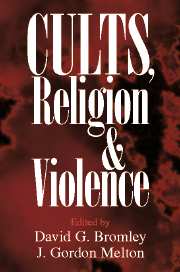 Cults, Religion, and Violence (Hardback) 9780521660648