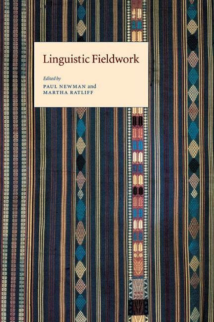 Linguistic Fieldwork (Paperback) 9780521669375