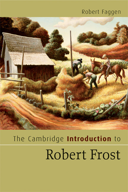 The Cambridge Introduction to Robert Frost (Paperback) 9780521670067