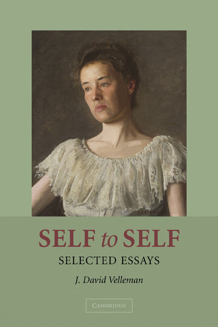 Self to Self; Selected Essays (Paperback) 9780521670241