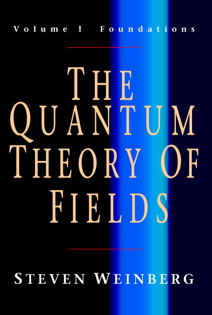 The Quantum Theory of Fields 3 Volume Paperback Set () 9780521670562