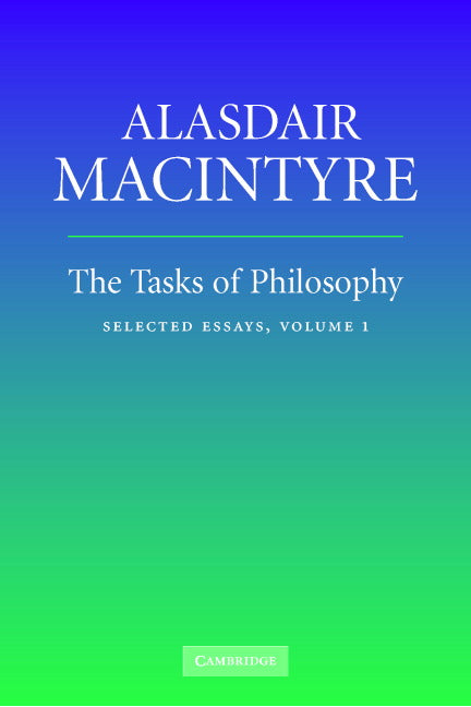 The Tasks of Philosophy: Volume 1; Selected Essays (Paperback) 9780521670616