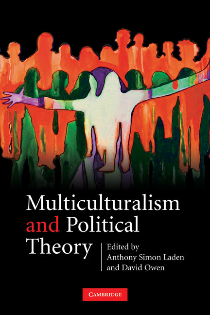 Multiculturalism and Political Theory (Paperback) 9780521670906