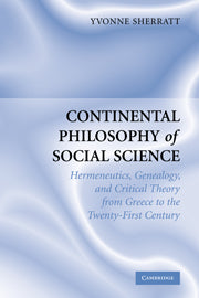 Continental Philosophy of Social Science (Hardback) 9780521854696
