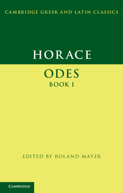 Horace: Odes Book I (Paperback) 9780521671019