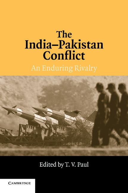 The India-Pakistan Conflict; An Enduring Rivalry (Paperback) 9780521671262